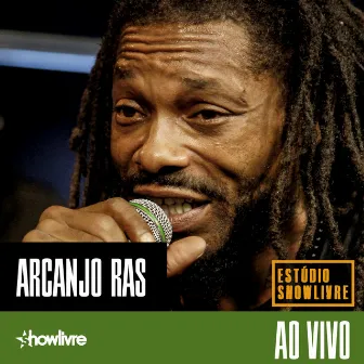 Arcanjo Ras no Estúdio Showlivre (Ao Vivo) by Arcanjo Ras