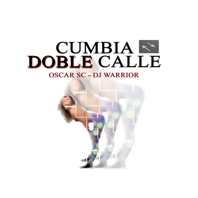 Cumbia Doble Calle