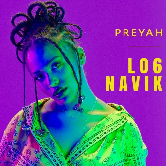 Lo6 Navik by Preyah