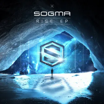 Rise EP by Sogma