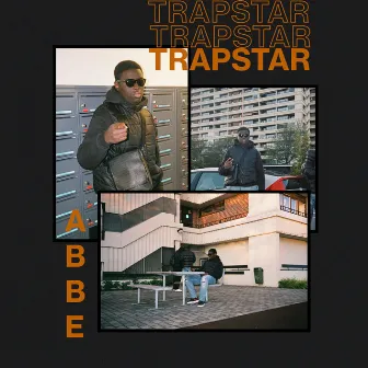 Trapstar by ABBE