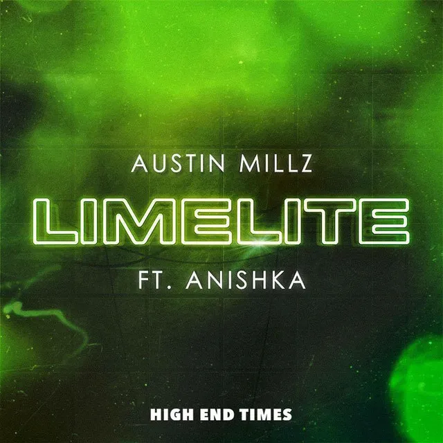 Limelite (feat. Anishka)