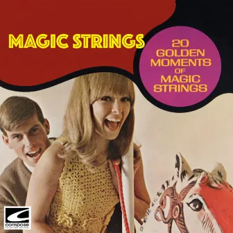 This Is My Song - 20 Golden Moments of Magic Strings by Magic Strings