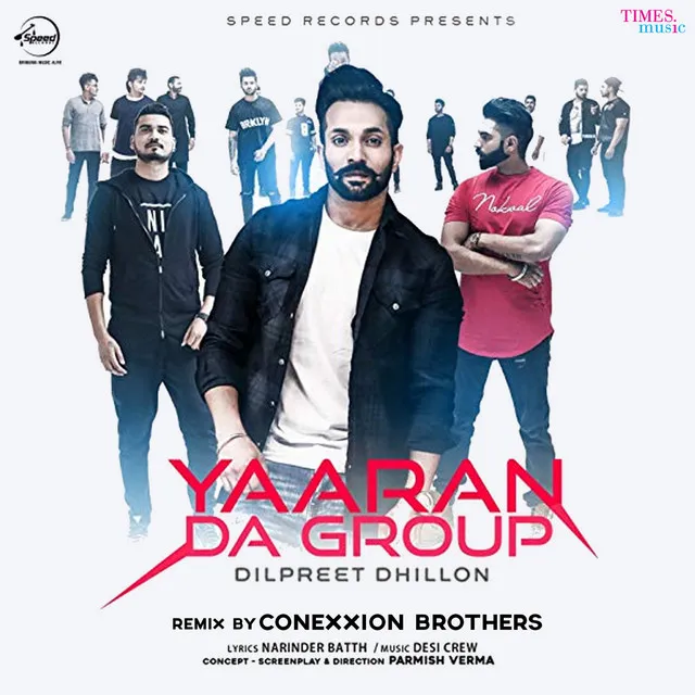 Yaaran Da Group - Conexxion Brothers Remix