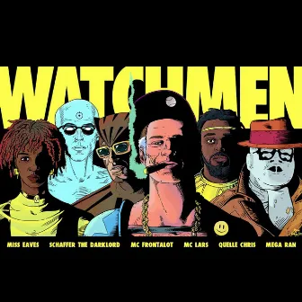 Watchmen by MC Frontalot