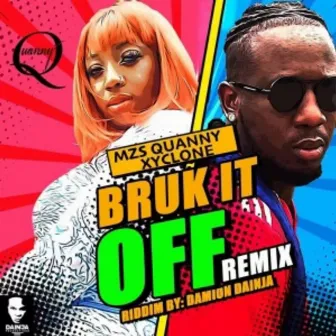 Bruk It off (Remix) by Mzs Quanny