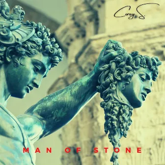 Man of Stone by Corey S.