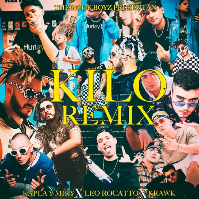 Kilo - Remix