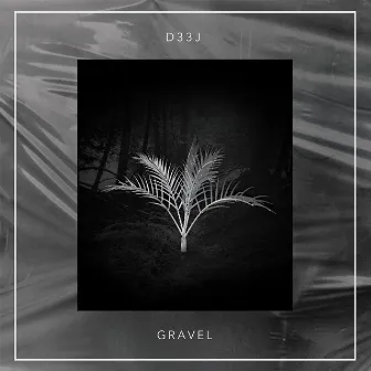 Gravel by D33J