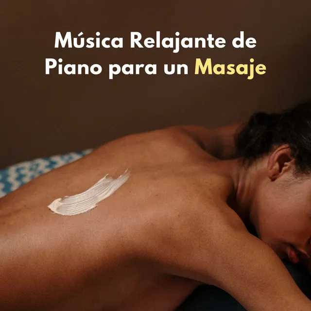 Música Relajante De Piano Para Un Masaje