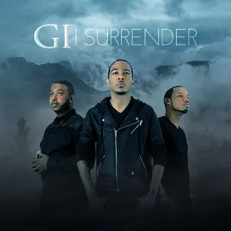 I Surrender by G.I