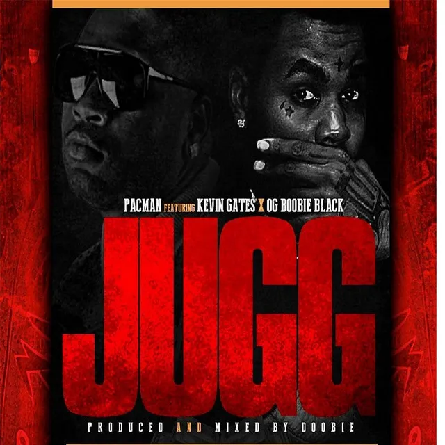 Jugg (feat. Kevin Gates & OG Boobie Black)