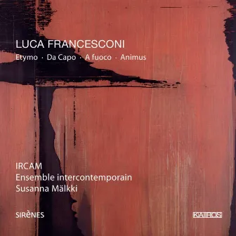 Luca Francesconi: Etymo by IRCAM