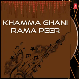 Khamma Ghani Rama Peer by Chand Kumar