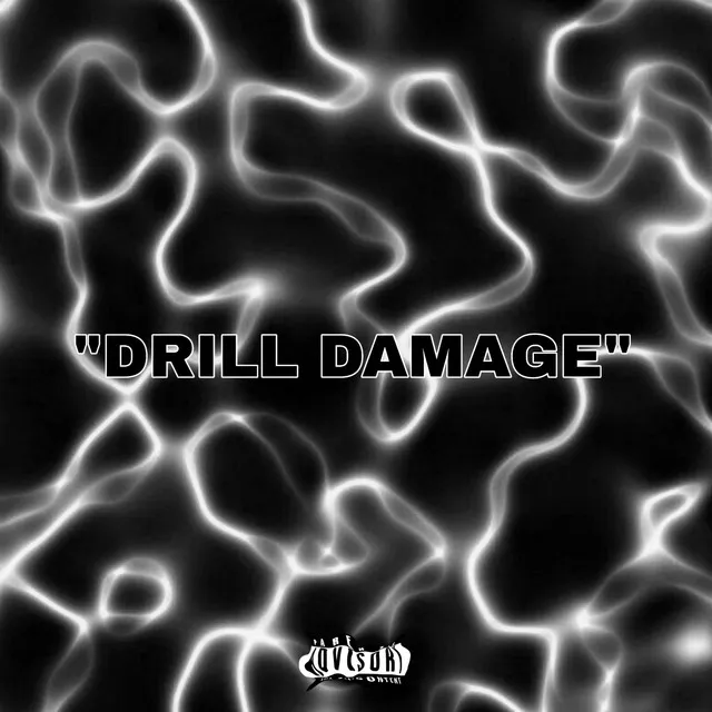 DRILL DAMAGE