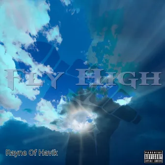 Fly High by Rayne of Havik