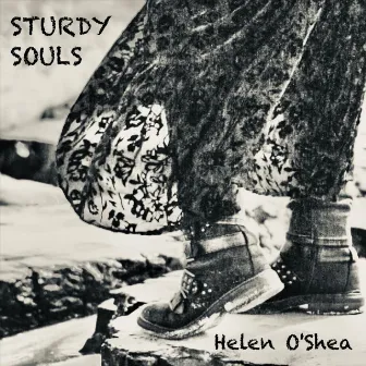 Sturdy Souls by Helen O'Shea