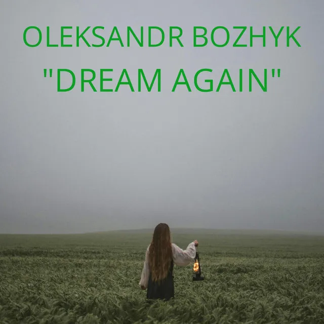 Dream Again