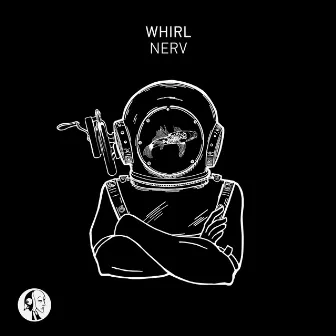 Nerv by Whirl