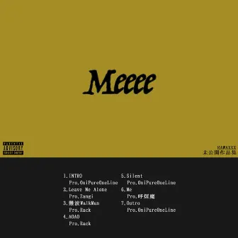 Meeee EP by RAWAXXX