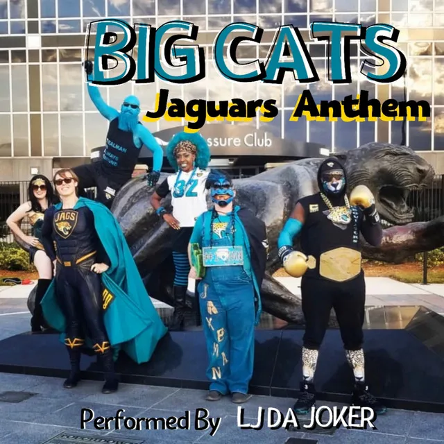 Big Cats (Jaguars Anthem)