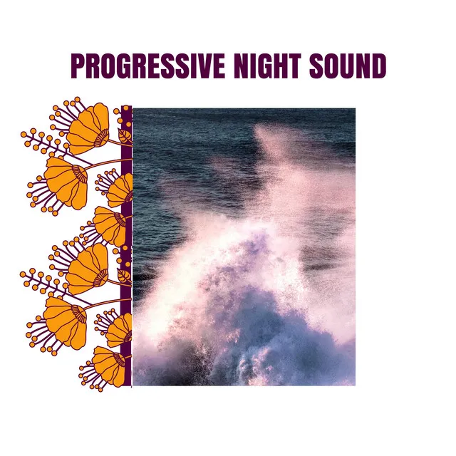 Progressive Night Sound