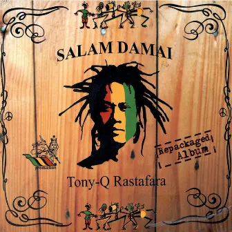 Salam Damai (Repackaged) by Tony Q Rastafara