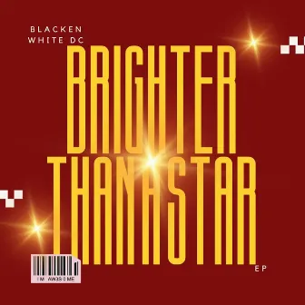 BRIGHTER THAN A STAR by Blacken White DC