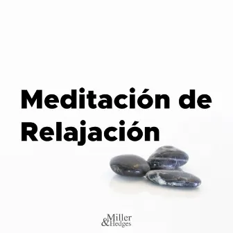 Meditacion de Relajacion - Musica para Relajarse y Estudiar by Janelle Hogan