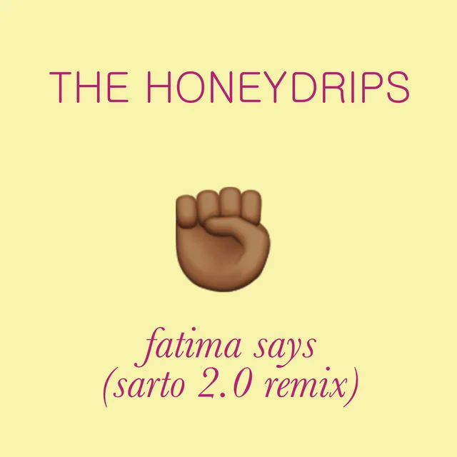 Fatima Says (Sarto Remix)