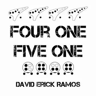 Four One, Five One (Single) by David Erick Ramos