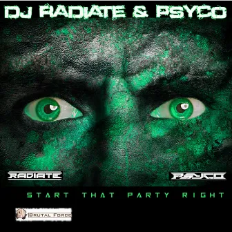 Start That Party Right by Psyco