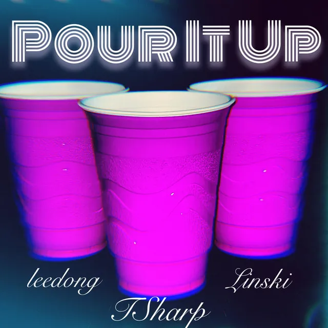 Pour It Up