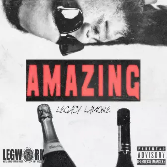 Amazing by Legacy Lamone