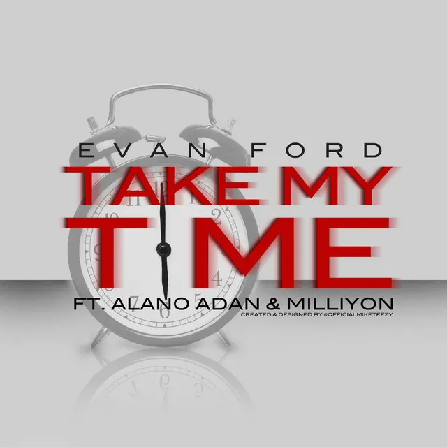 Take My Time (feat. Alano Adan & Milliyon)