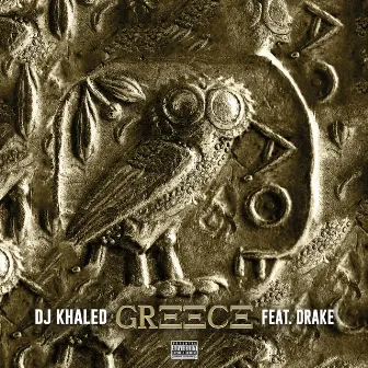 GREECE (feat. Drake) by DJ Khaled