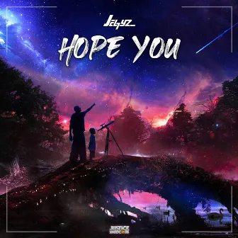 Hope You by Jel7yz