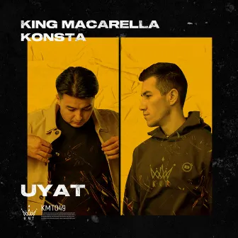 Uyat by King Macarella