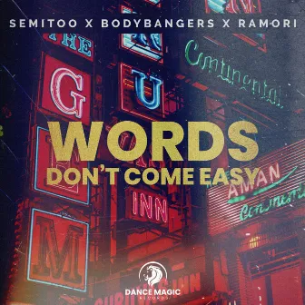 Words Don't Come Easy by Ramori