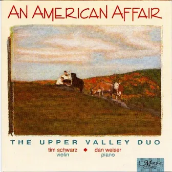 An American Affair by The Upper Valley Duo