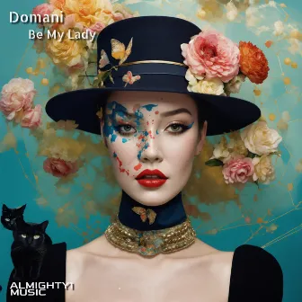 Be My Lady by Domani