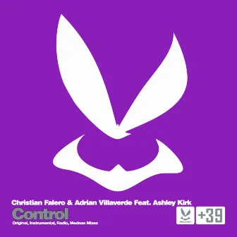 Control (feat. Ashley Kirk) by Christian Falero