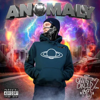 ANOMALY by Salty MC