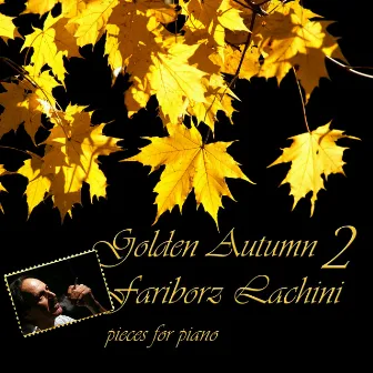 Golden Autumn 2 by Fariborz Lachini