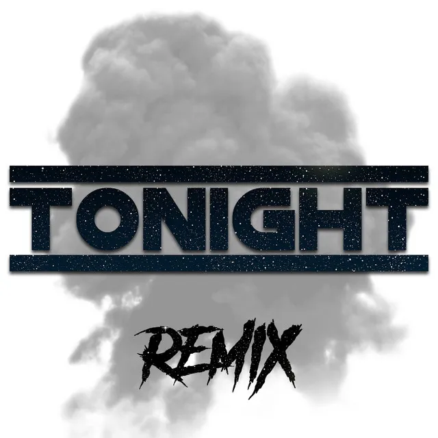 Tonight - Remix