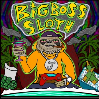 Big Boss Sloth by Soundbyte