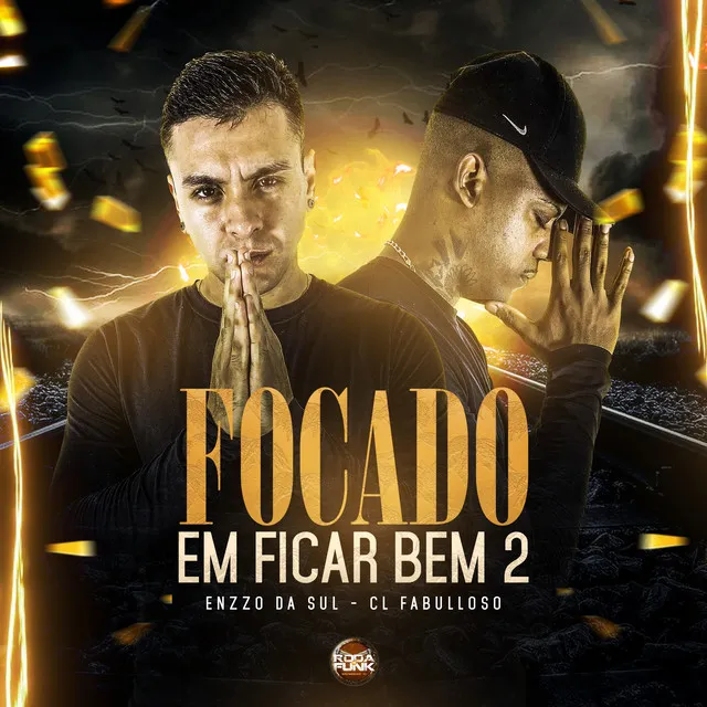 Focado em Ficar Bem 2