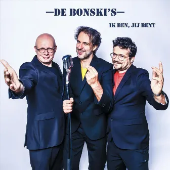 Ik Ben, Jij Bent by De Bonski's