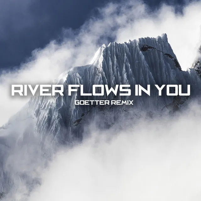 River Flows In You - Remix