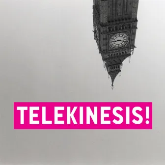 Telekinesis! by Telekinesis